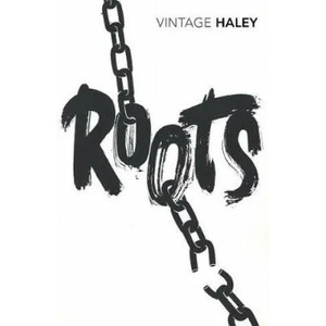 Roots | Alex Haley (ISBN: 9781784873387)