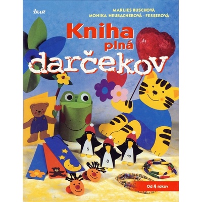 Kniha plná darčekov - Busch, Neubach