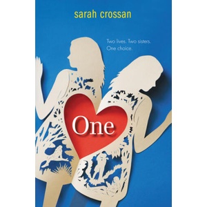 One | Sarah Crossan (ISBN: 9780062118769)