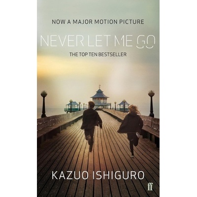 NEVER LET ME GO - ISHIGURO KAZUO