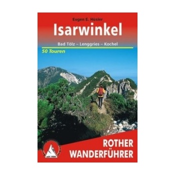 Isarwinkel - Eugen E. Hüsler