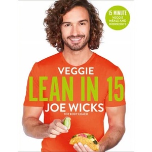 Veggie Lean in 15 | Joe Wicks (ISBN: 9781509856152)