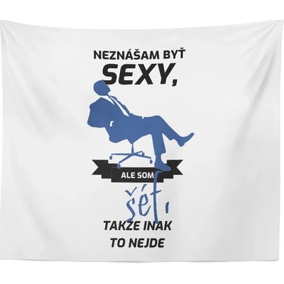Sablio Deka Neznášam byť sexy ale som šéf 150x120
