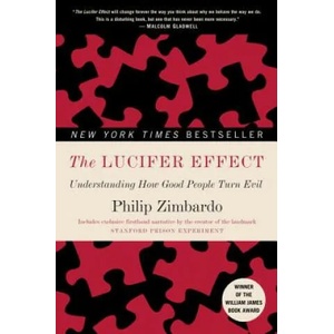 The Lucifer Effect (ISBN: 9780812974447)