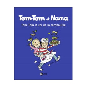 Tom Tom et Nana | Xavier Seguin, Josette Laczewny dite Macha, Henriette Bichonnier (2017)