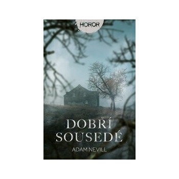 Dobří sousedé