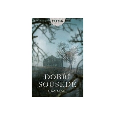 Dobří sousedé