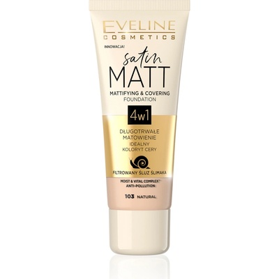 Eveline Cosmetics Satin Matt Tónovací krém s matným efektem 103 Natural 30 ml
