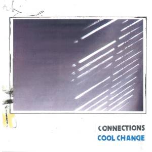 Connections - Cool Change (Limited Edition) (Cool Blue Coloured) (LP) (0650076673976)