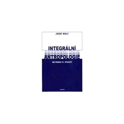 Integrální antropologie