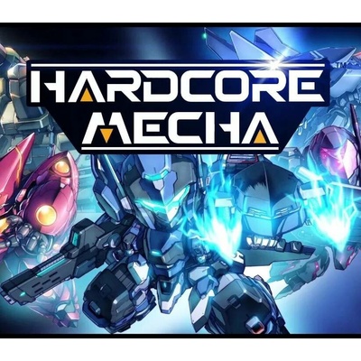 Hardcore Mecha