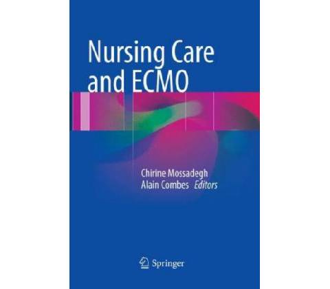 Nursing Care and ECMO