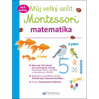 Můj velký sešit Montessori matematika