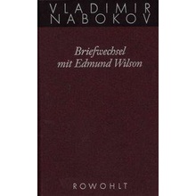 Gesammelte Werke 23. Briefwechsel mit Edmund Wilson 1940-1971 Nabokov Vladimir