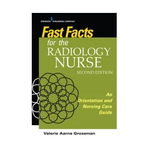 Fast Facts for the Radiology Nurse | Valerie Aarne Grossman (ISBN: 9780826139290)