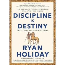 Discipline Is Destiny The Power of Self-Control - Holiday Ryan