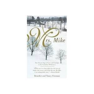 Mrs. Mike | Benedict Freedman, Nancy Freedman (ISBN: 9780425183236)