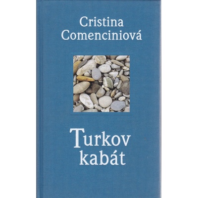 Turkov kabát Cristina Comenciniová