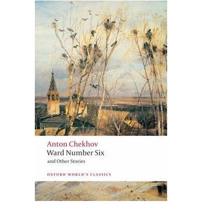 Ward Number Six and Other Stories Oxford World´s Classics