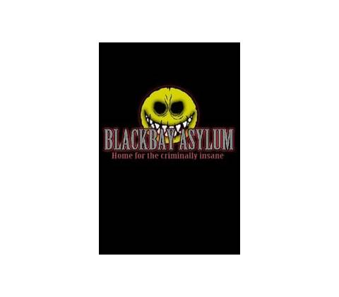 Blackbay Asylum