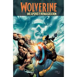 Wolverine: Weapons of Armageddon | Luca Maresca (ISBN: 9781302969349)