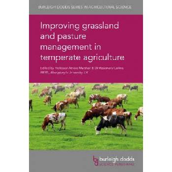 Improving Grassland and Pasture Management in Temperate Agriculture