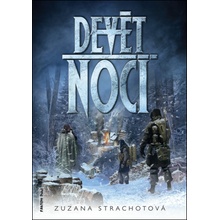 Devět nocí - Strachotová Zuzana