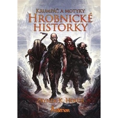 Hrobnické historky - Zbyněk K. Holub