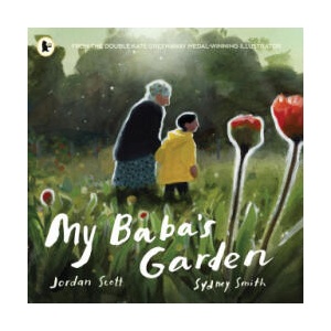 My Baba's Garden | Jordan Scott (ISBN: 9781529515565)