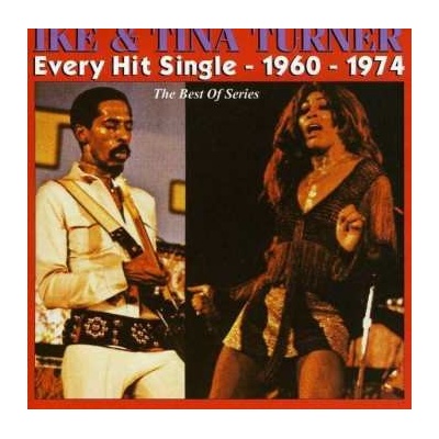 Ike & Tina Turner - Every Hit Single - 1960 - 1974 CD