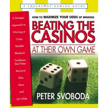 Beating the Casinos at Their Own Game | Peter Svoboda