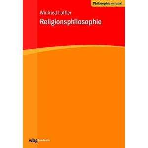 Religionsphilosophie (ISBN: 9783534270538)
