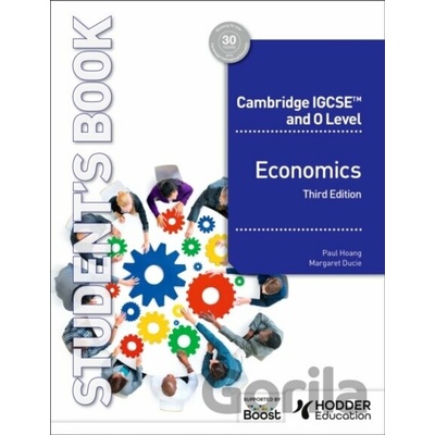 Cambridge IGCSE and O Level Economics Third Edition (Paul Hoang,Margaret Ducie)(Brožovaná)