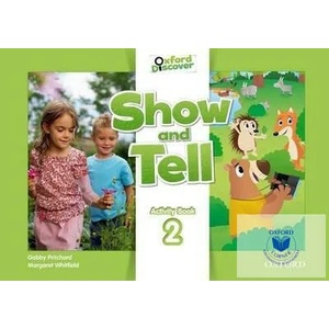 Show and Tell: Level 2: Activity Book | Gabby Pritchard, Margaret Whitfield (ISBN: 9780194779166)