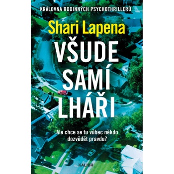 Všude samí lháři - Shari Lapena