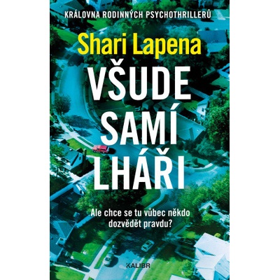 Všude samí lháři - Shari Lapena