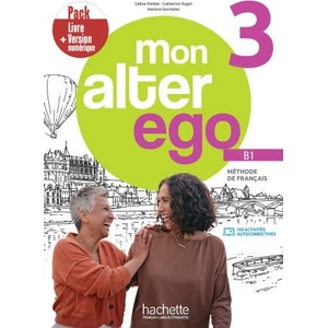 Mon Alter Ego 3 - Pack Livre de l'élève + Version numérique (2025)
