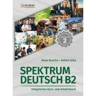 Spektrum Deutsch B2: Teilband 2 | Szilvia Szita