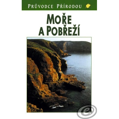 Moře a pobřeží - Steinbach - Josef Reichholf