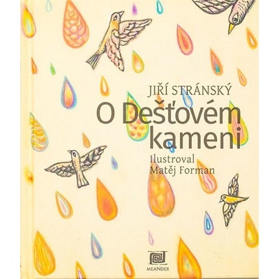 O dešťovém kameni