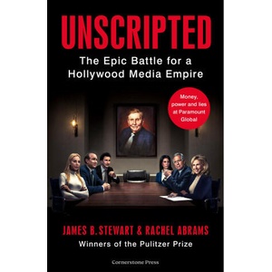 Unscripted | James B. Stewart (ISBN: 9781529912852)