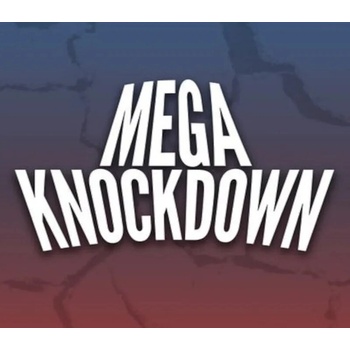 Mega Knockdown