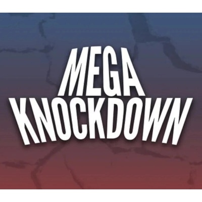 Mega Knockdown