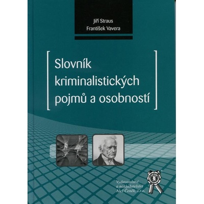 Slovník kriminalistických pojmů a osobností