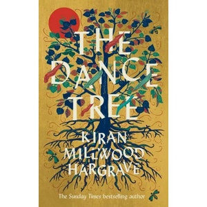 Dance Tree | Kiran Millwood Hargrave (ISBN: 9781529005219)