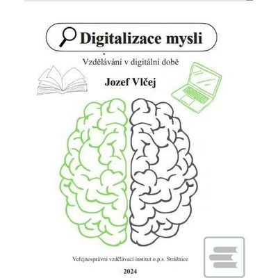 Digitalizace mysli - Jozef Vlčej