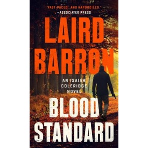 Blood Standard | Laird Barron (ISBN: 9780735217454)