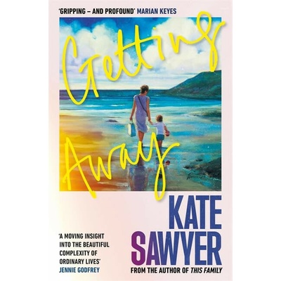 Getting Away - Kate Sawyer