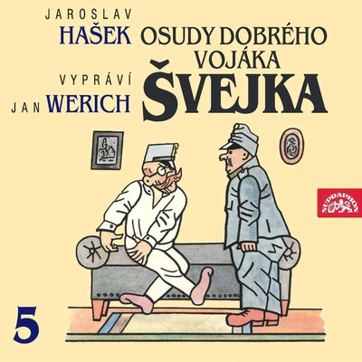 Osudy dobrého vojáka Švejka 5. CD