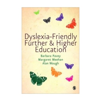 Dyslexia -Friendly Further and Higher Education